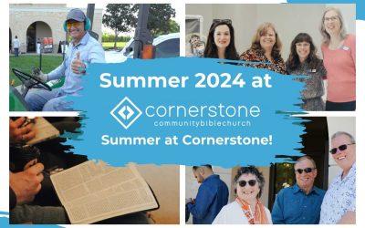 Summer at Cornerstone