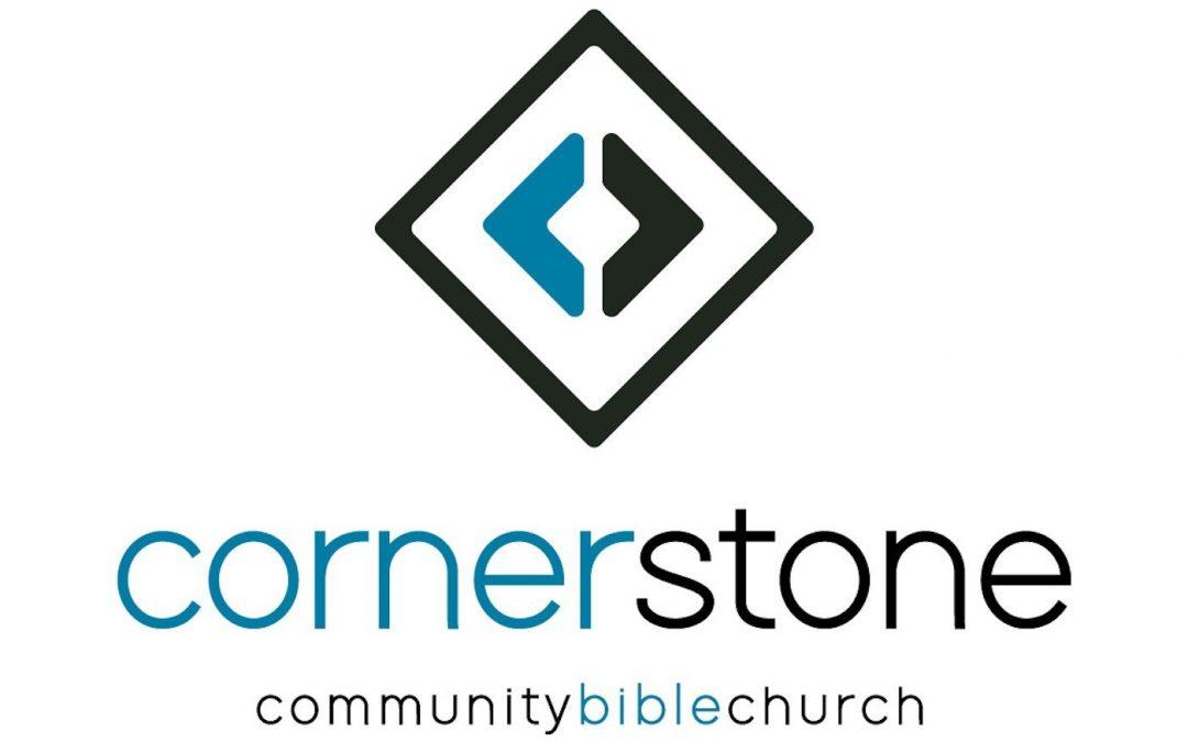 Cornerstone Community Bible Church Ministry Opportunities – Pt1