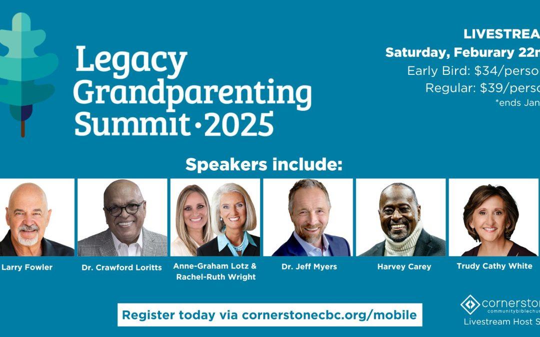 Legacy Grandparenting Summit